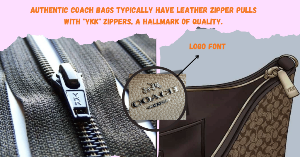 YKK" zippers and logo font of Spot a Fake Coach handbags