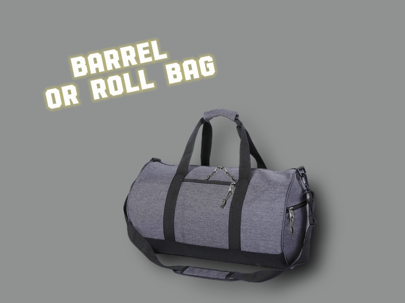 Barrel or Roll Bag