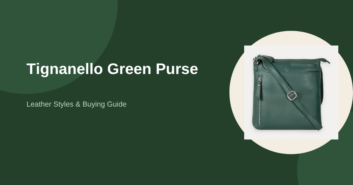 Tignanello Green Purse Guide thumbnail